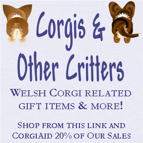 Corgis & Other Critters Shop with Welsh Corgi related gift items and more!  Come n See!