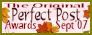 The Original Perfect Post Awards – Sept ‘07 