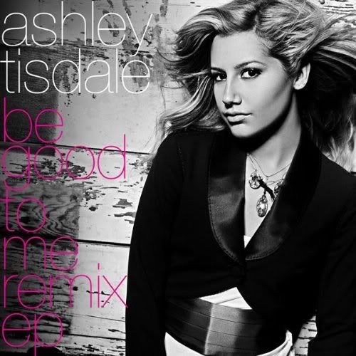 Ashley Tisdale Be Good To Me LSDJ From THC Good 4 U Extended Mix 