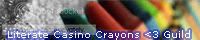 Literate Casino Crayons  banner